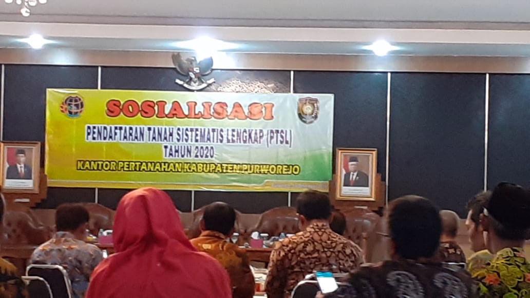 SOSIALISASI KEGIATAN PENDAFTARAN TANAH SISTEMATIS LENGKAP ( PTSL ) TAHUN 2020